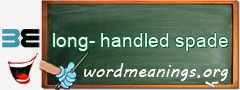 WordMeaning blackboard for long-handled spade